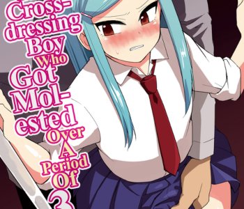 comic The Crossdressing Boy Who Got Molested Over A Period Of 3 Days